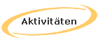 Aktivit�ten